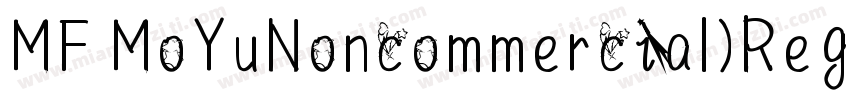 MF MoYuNoncommercial)Regular字体转换